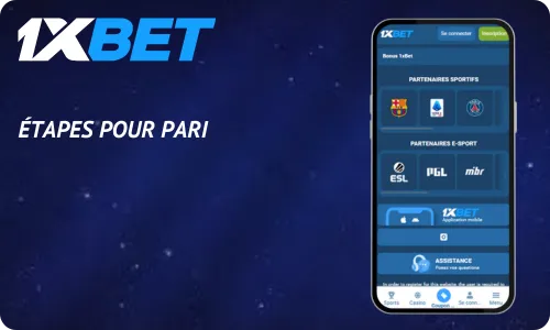 Étapes pour 1xBet pari