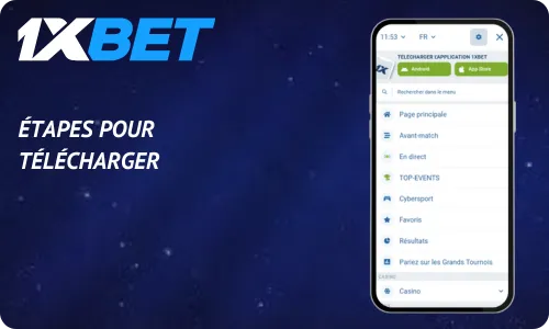 1xBet Étapes pour télécharger